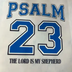 PSALM 23 The Lord is My Shepherd DTF Transfers - Blue Text on White Background Christian Apparel Design