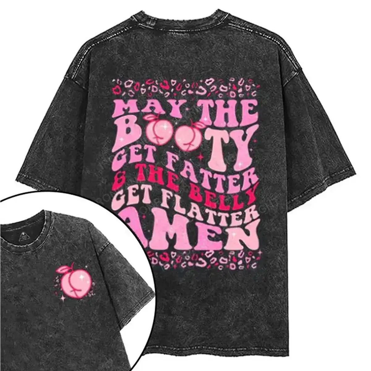 May The Booty Get Fatter Printed Gym T-Shirt, Christian Shirt, Oversized 5XL Graphic Jesus Shirt, Vintage Washed Tee Cotton, Menswear Womenswear Fit Top