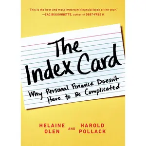 USED-The Index Card: Why Personal Finance Doesn't Have to Be Complicated by Olen, Helaine (Paperback)
