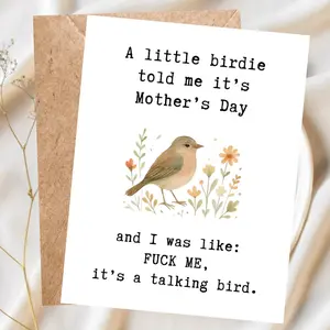 Funny Mother’s Day Card - Sarcastic Mom Card, Cheeky Greeting Card for Mom, Humorous Mother’s Day Card, Bird Card