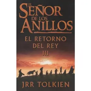 USED-El Senor De Los Anillos, Vol. 3: El Retorno Del Rey (Spanish Edition) by J. R. R. Tolkien (Paperback)