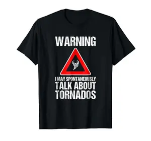Storm Chaser Shirt Funny Storm Hunter Quote Weather Gift