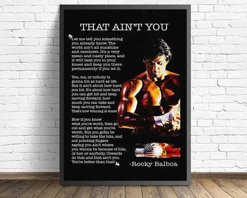 Rockyy Balboa Movie Quote Poster Sylvester Stallone Poster Wall art Living Room Home Decor Poster No Frame