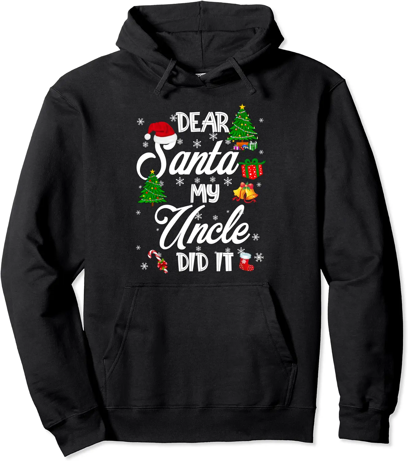 Dear Santa My Uncle Did It Funny Christmas Pajama Pullover Hoodie - Williamze Shop 55B0BLT7D9HH