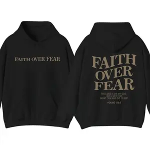 Faith Over Fear Christian 2 Sided Hoodie T-Shirt, Christian Hoodie For Men And Women, Jesus Trendy Shirt Fabric Menswear