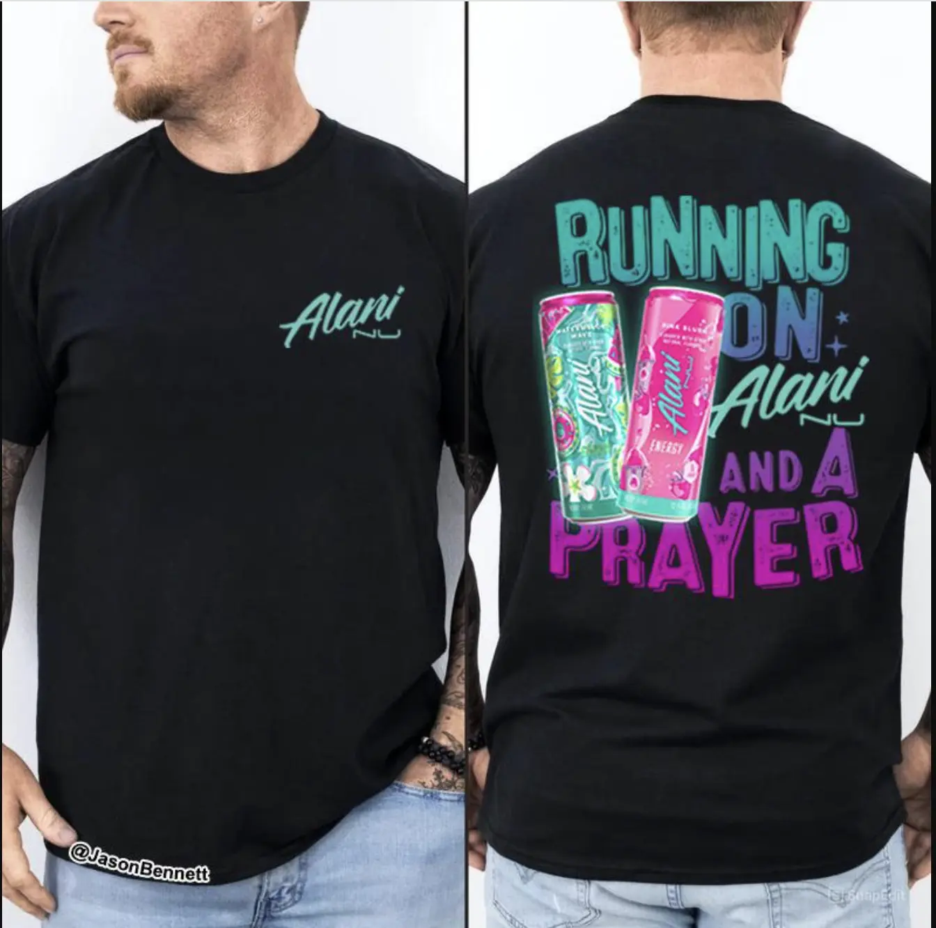 Running On Alani Nu And A Prayer T-Shirt, Gift For Alani Nu Lovers, Energy Drink Graphic Tee For Menswear, Womenswear, Summer Vibe Outfit, Full Sizes