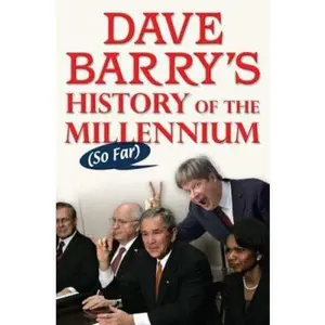 USED-Dave Barry's History of the Millennium (So Far) by Dave Barry (Hardcover)