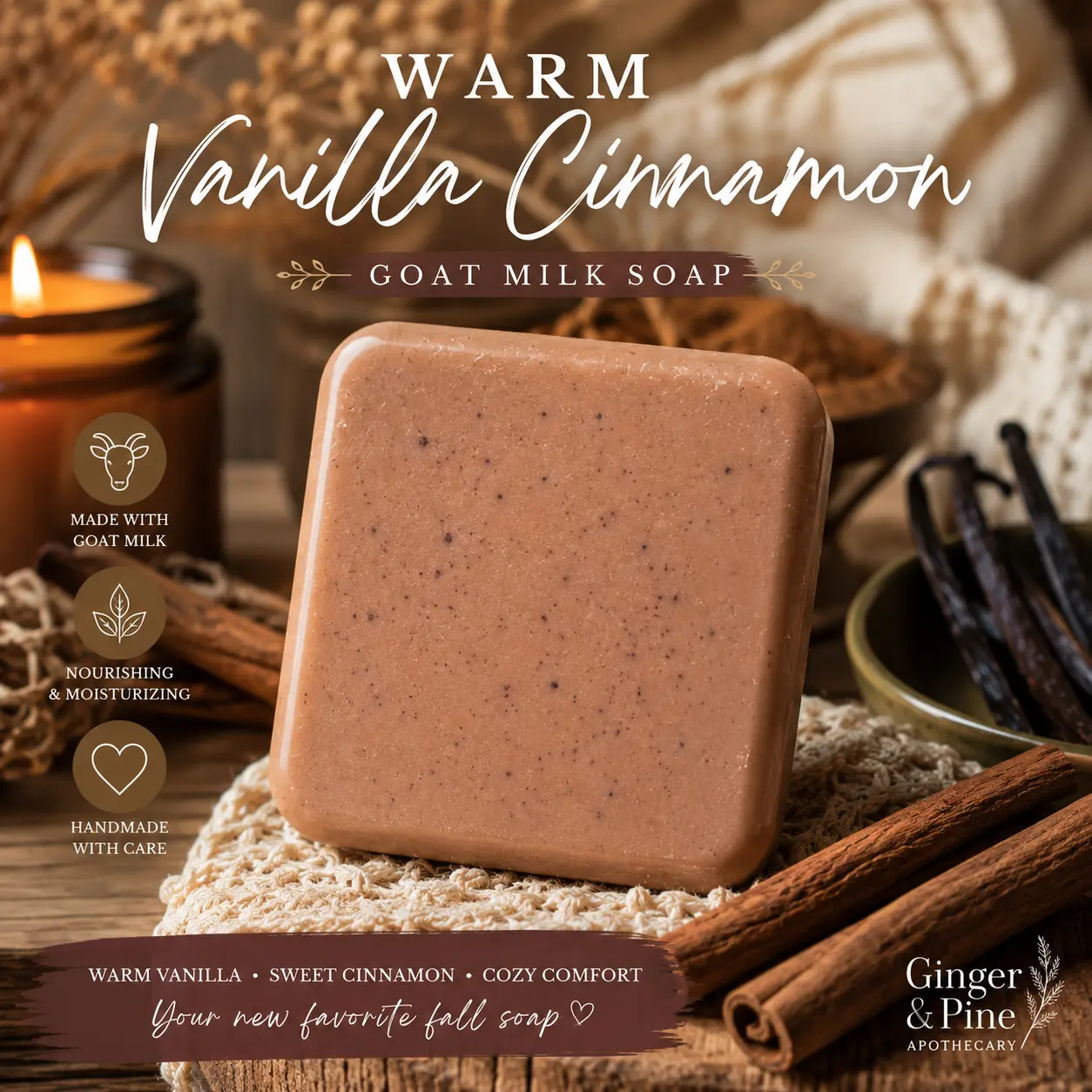 Warm Vanilla Cinnamon Goat Milk Soap | Cozy Fall Handmade Soap