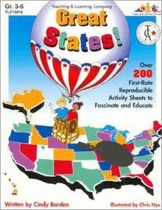 USED-Great States! : Over 200 First-Rate Reproducible Activity Sheets to Fascinate and Educate by Cindy Barden (Paperback)