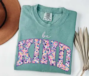 Comfort Colors Be Kind Shirt, Teacher Kindness T-Shirt, Inspirational Shirt, Christian Aesthetic T-Shirt, Elementary Teacher Appreciation Gift - LORA ATCHER