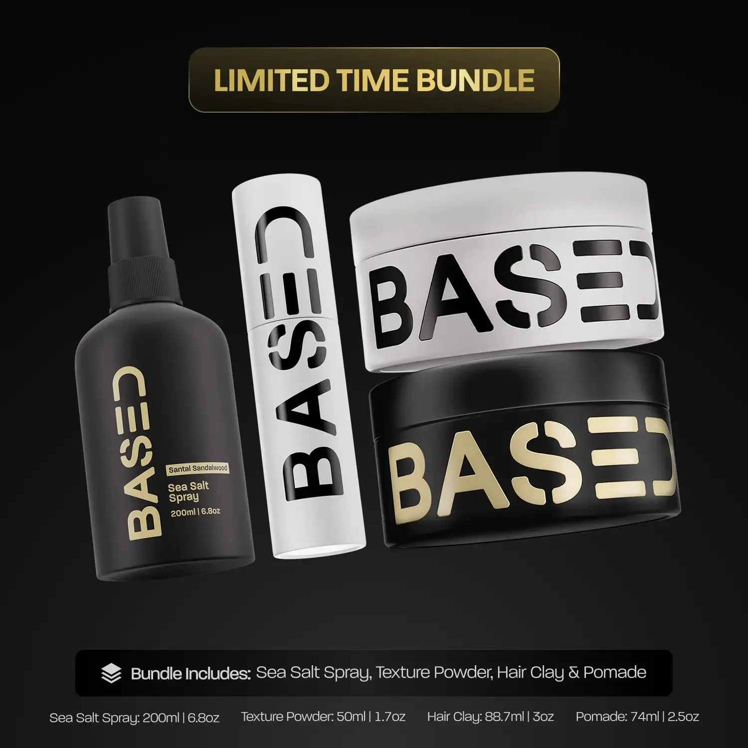 BASED Ultimate Straight Wavy Hair Styling Bundle | Texture Powder, Clay Pomade, Sea Salt Spray Non‑Toxic Complete Men Grooming Kit