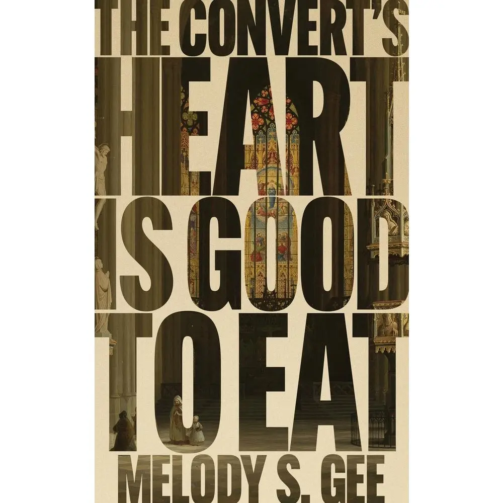 USED-The Convert's Heart is Good to Eat by Gee, Melody S. (Paperback)