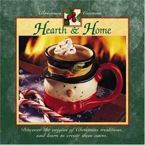USED-Hearth & Home (Christmas Customs) by Creative Publishing International (Hardcover)