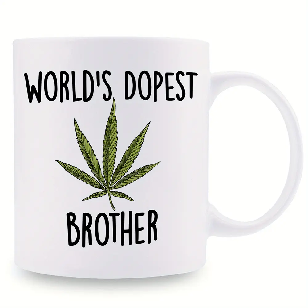 World's Dopest Brother 11oz Ceramic Mug - Funny Leaf Design, Perfect Gift for Brother, Novelty Room Decor, Birthday, Holiday, Christmas, Valentine's Day, Office Use, Best for Christmas