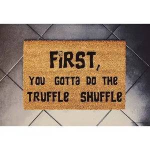First, you gotta do the truffle shuffle doormat 18x30 Goonies Fan Welcome Mat  Custom mat  Funny doormat  Cute Rug  80's Movie
