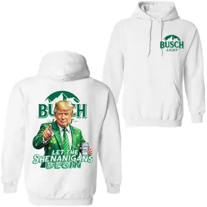 Let The Shenanigans Begin With Bush Light Beer Hoodie, Make St. Patrick's Day Great Again, Trump Saint Patrick's Day, Shamrock Shirt, Full Size