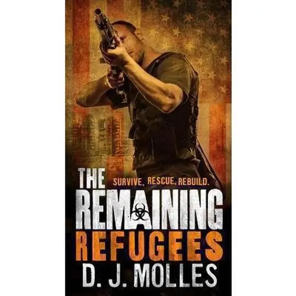 USED Book - The Remaining: Refugees by Molles, D. J. (Mass Market Paperback) - english