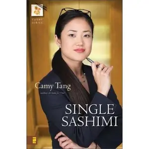 USED-Single Sashimi (Sushi Series, Book 3) by Camy Tang (Paperback)