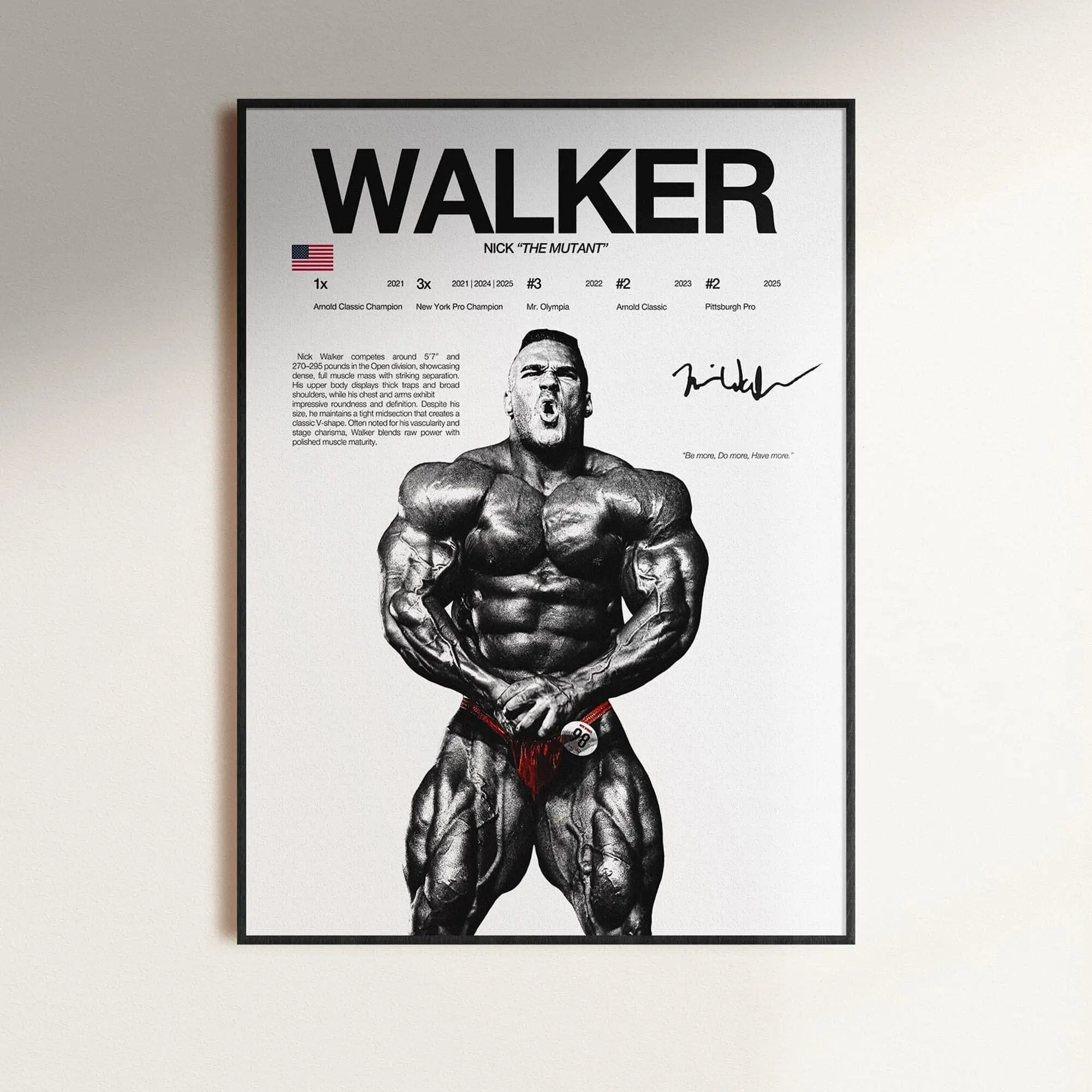 Nick Walker Poster, Bodybuilding Wall Print, Mr Olympia Poster, Gym Fitness Motivation Decor Gift( Unframed - Print Only )