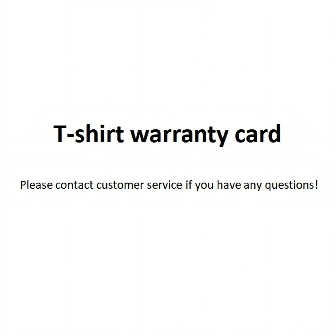 T-shirt warranty card