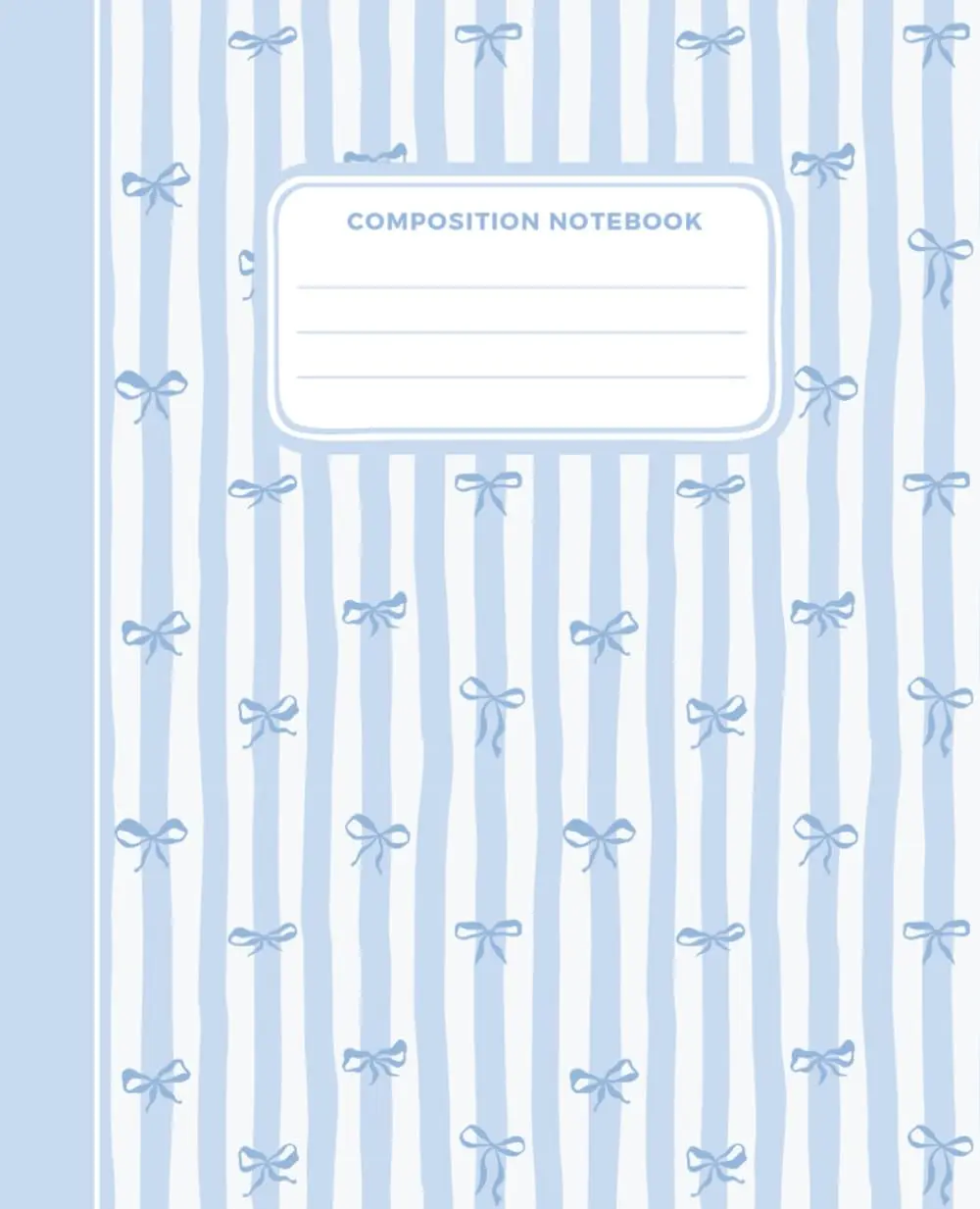 Super Cute Preppy Aesthetic Composition Notebook Pastel Blue with Bows: Wide Ruled Journal for Girls, Kids and Teens | Ideal for School, Journaling or Gifts