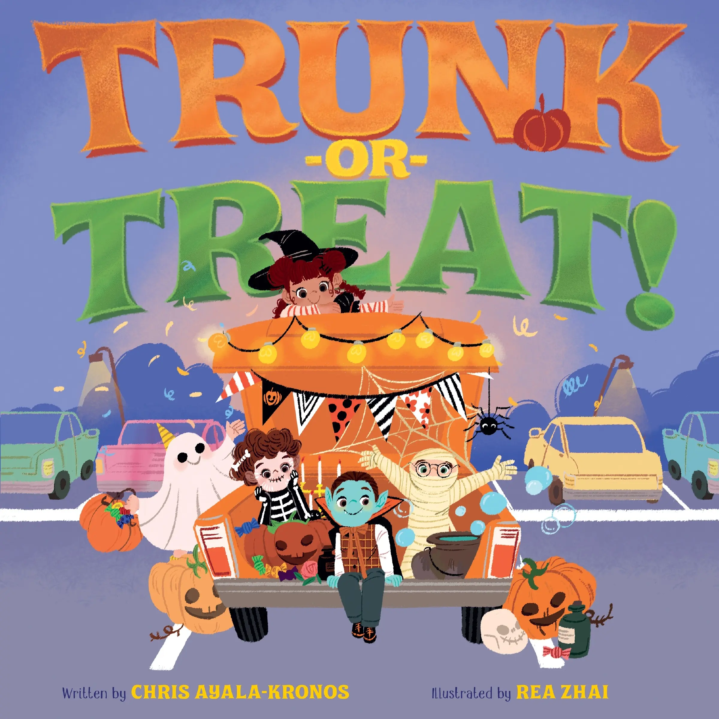 Trunk-or-Treat by Chris Ayala-Kronos||Rea Zhai [Hardback Book]