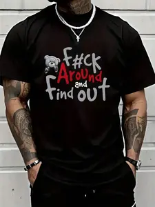 1 piece of cool black Classic Streetwear T - shirt! Printed with "Fk Around and find out" and a bear pattern. A must - have for street - style men, showing an unruly attitude funny shirts