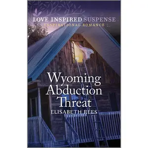 USED-Wyoming Abduction Threat by Rees, Elisabeth (Mass Market Paperback)