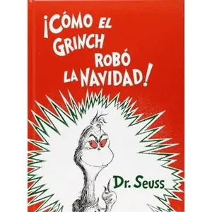 USED-¡ Cómo el Grinch robó la Navidad ! by Dr. Seuss (Hardcover)