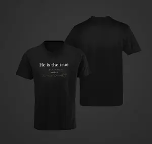 He is the True Vine t-shirt