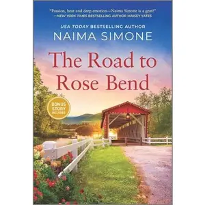 USED-The Road to Rose Bend by Simone, Naima (Mass Market Paperback)