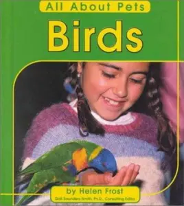 USED-Birds by Frost, Helen (Hardcover)