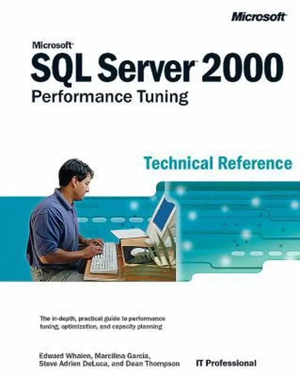 USED-Microsoft® SQL Server 2000(TM) Performance Tuning Technical Reference (Pro-Technical Refere) by Edward Whalen (Hardcover)