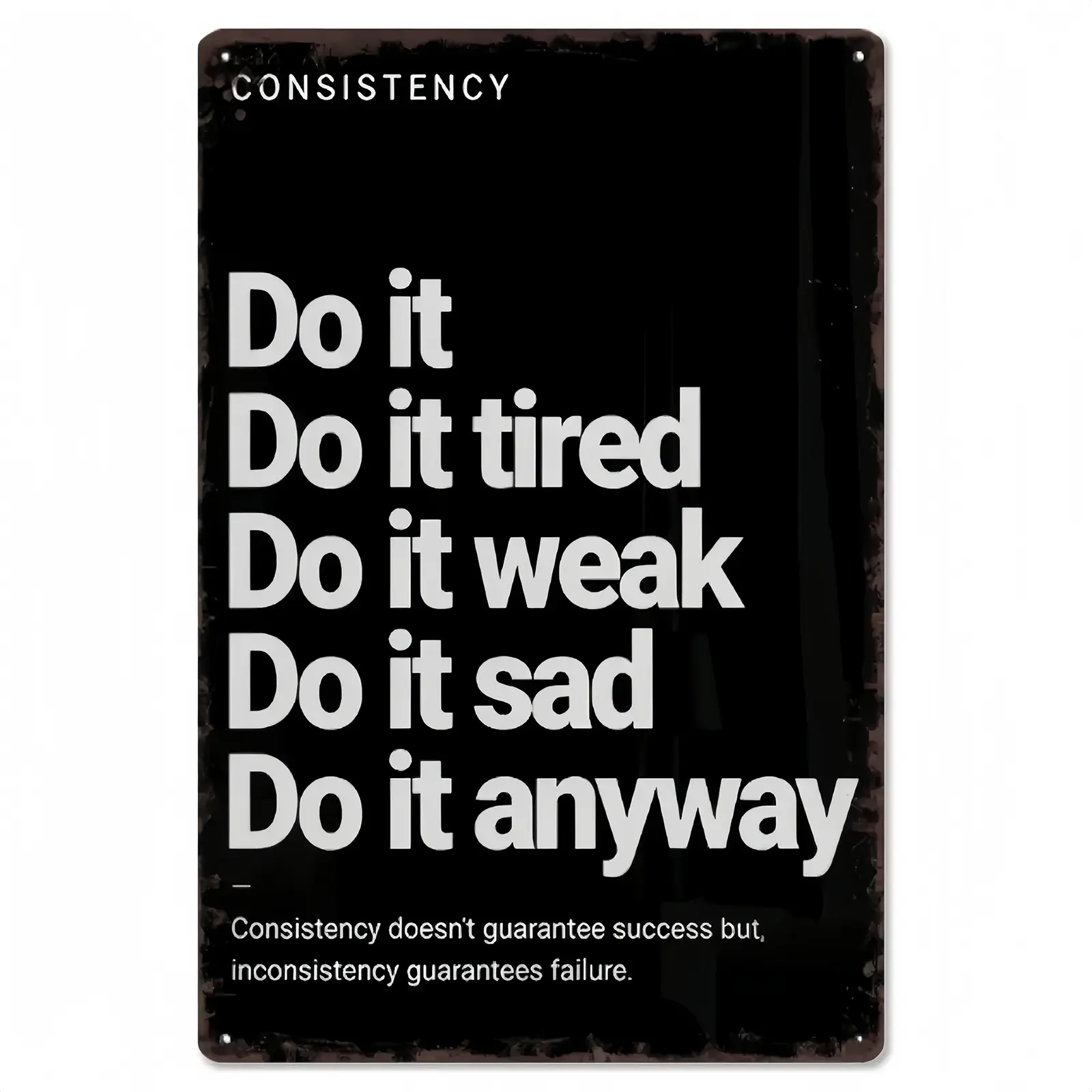 Vintage Aluminum Rectangle Wall Plaque, 8x12 in Retro Farmhouse Sign with "Consistency Do It Anyway" Quote, Casual Home Decor Wardrobe Accessory for Study & Daily Workout Room Decor, Summerwins, Office