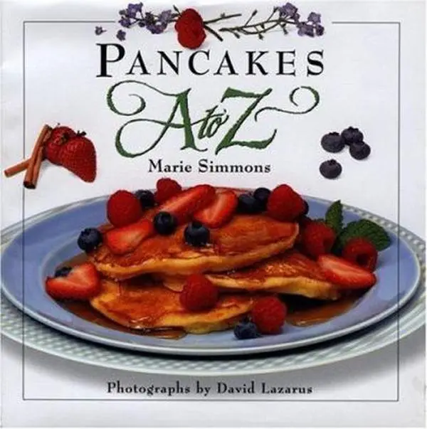 USED Book - Pancakes A to Z (The A to Z Cookbook Series) by Marie Simmons (Hardcover) - english