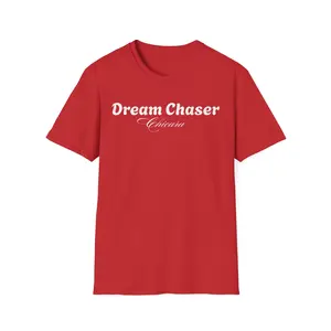Dream Chaser script, T-Shirt | Motivational typography tee