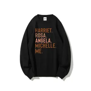 Harriet Rosa Angela Michelle Me , Social Justice, Women Leaders , Women's HistoryShirt, Feminist Crew neck sweatshirt