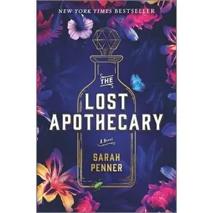 USED-The Lost Apothecary by Penner, Sarah (Hardcover)