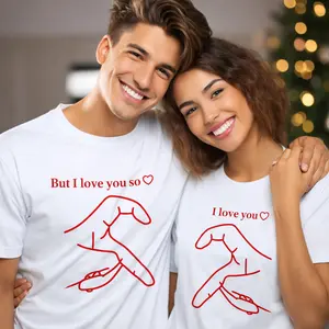 100% Matching Couple T-Shirts - Valentine's Day Love Gesture Design, "But I Love You So" Graphic, Casual & Comfortable Round Neck Tees for Him and Her, Perfect Gift for Lovers, Casual Wear, Couple Matching Outfits, Anniversary Gift, Romantic Gift Idea