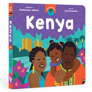 Kenya World Board Book for Kids - Bright Culture Story for Toddlers Our World Series