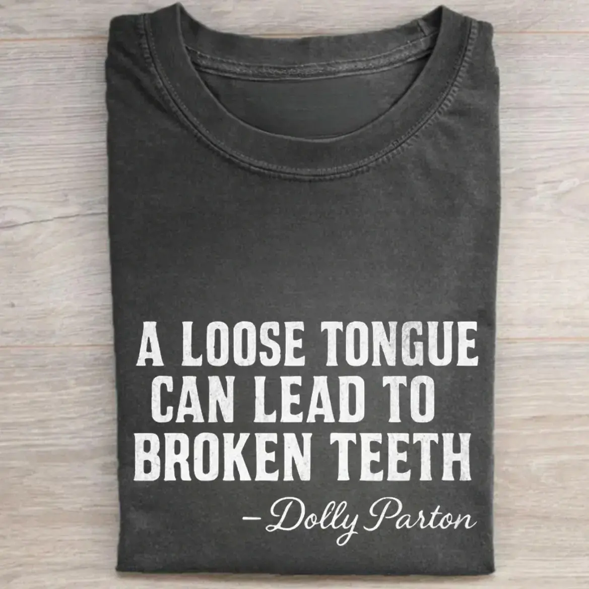 Vintage Dolly Parton Graphic Tee - A Loose Tongue Can Lead To Broken Teeth - Dolly Parton Quote - Queen of Rock & Roll Shirt - Dolly Parton Merch - 80s Country Music Shirt - Run, Rose, Run Merch Casual - Gift T-shirt - Top Menswear Womenwear Streetwear