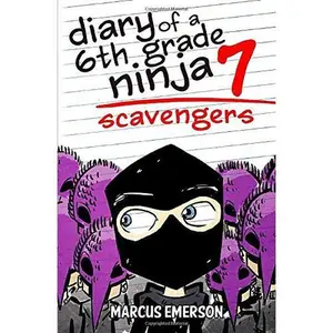 USED-Diary of a 6th Grade Ninja 7: Scavengers by Marcus Emerson (Paperback)
