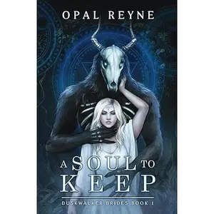 A Soul to Keep: Duskwalker Brides: Book One