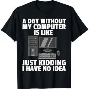 Computer IT Tech Funny Hacker Programming T-Shirt