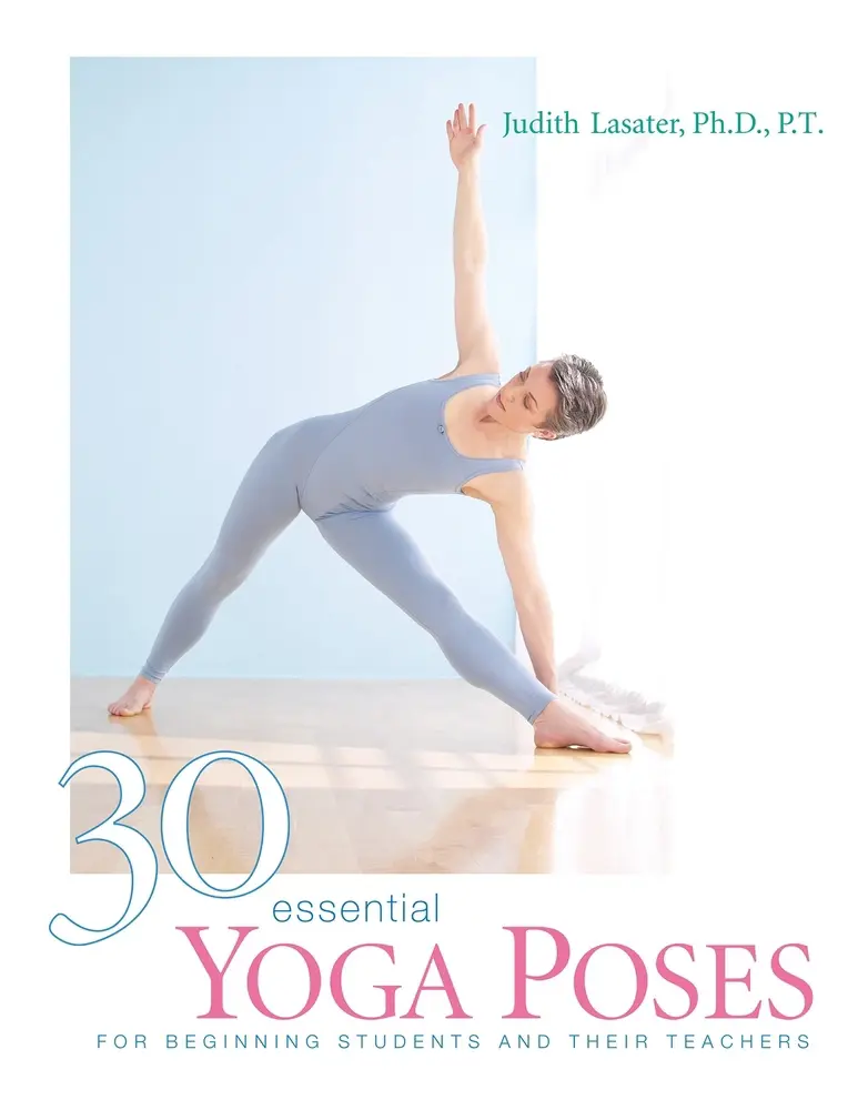 USED Book - 30 Essential Yoga Poses: For Beginning Students and Their Teachers by Lasater, Judith Hanson (Paperback) - english