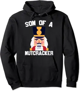 Son Of A Nutcracker Funny Christmas Pullover Hoodie - Elidatorr Shop 46B09NGWMDY1