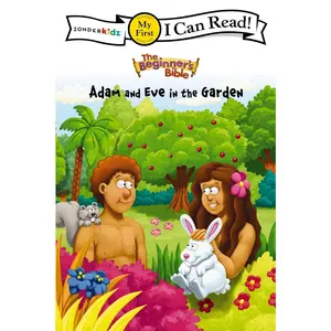 USED-The Beginner's Bible Adam and Eve in the Garden: My First by The Beginner's Bible (Paperback)