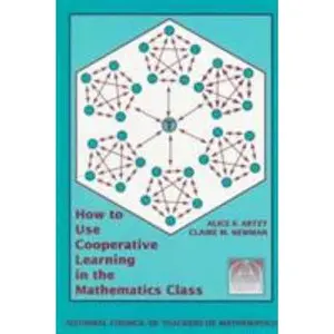 USED-How to Use Cooperative Learning in the Mathematics Class by Alice F. Artzt (Paperback)