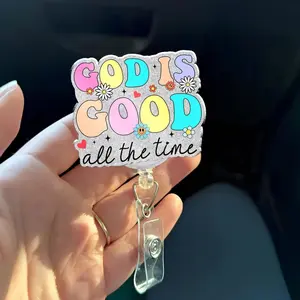 God Is Good All the Time Badge Reel - Christian Acrylic Faith ID Holder, Inspirational Nurse Badge Clip QOC