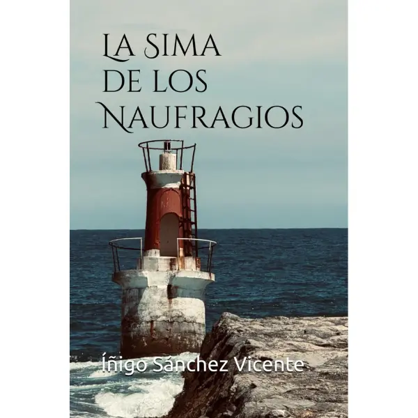 The Chasm of Shipwrecks (Spanish Edition) -  by Íñigo Sánchez Vicente